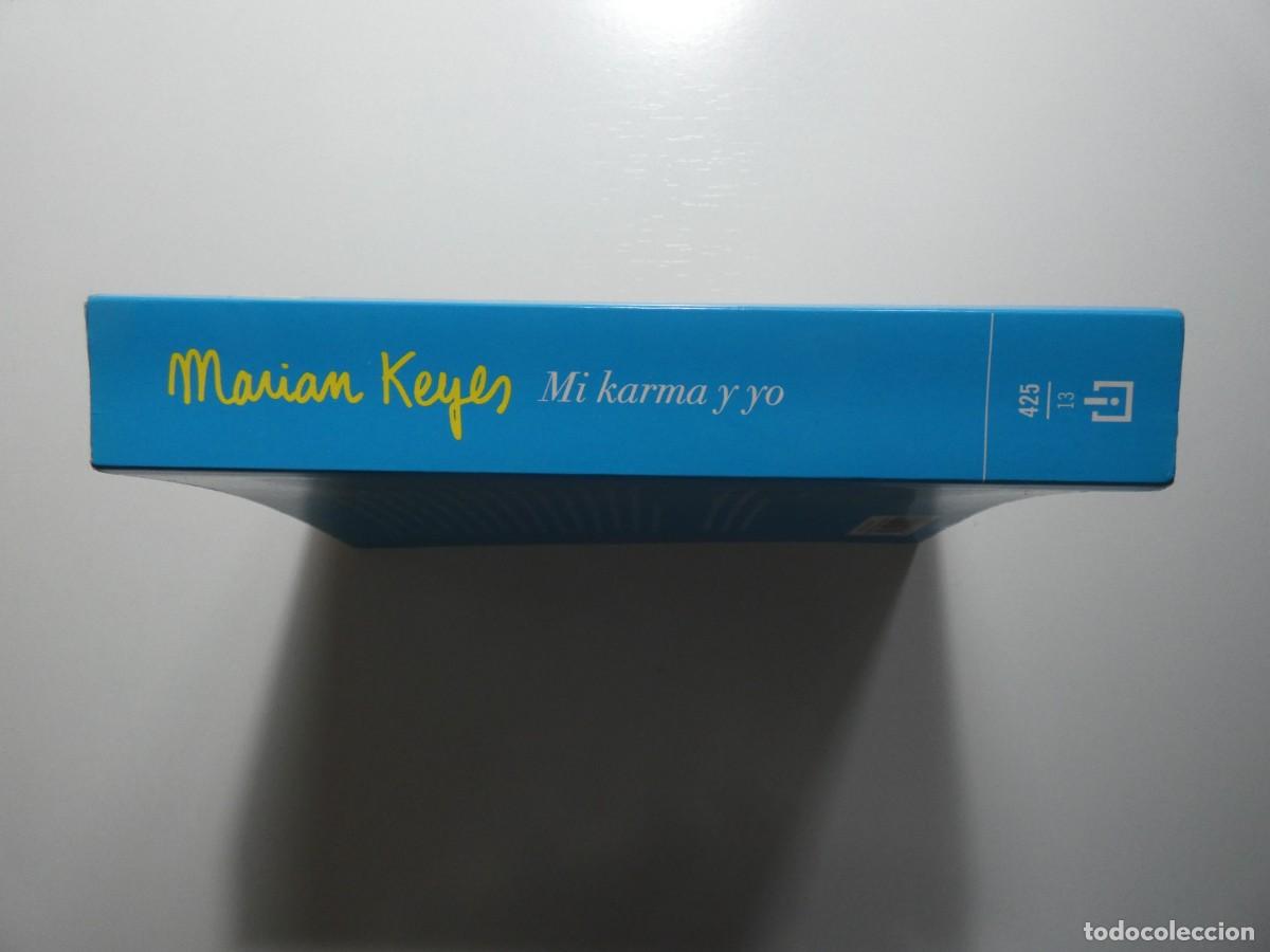 Libros de segunda mano: Libro &rdquo;Mi karma y yo&rdquo; de Marian Keyes - Foto 2