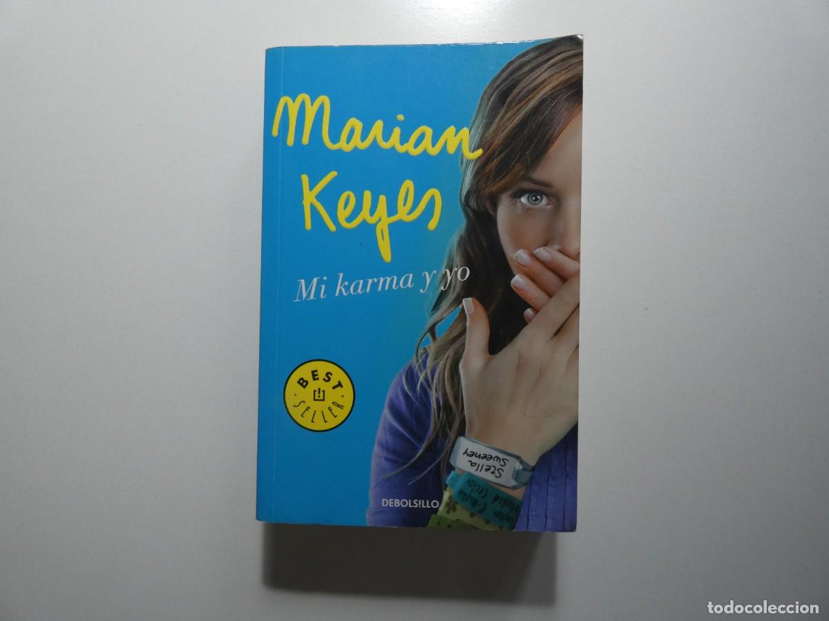 Libros de segunda mano: Libro &rdquo;Mi karma y yo&rdquo; de Marian Keyes - Foto 1
