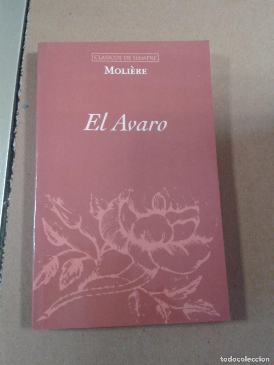 Libros de segunda mano: MOLIERE. EL AVARO. Cl&aacute;sicos de siempre. - Foto 1