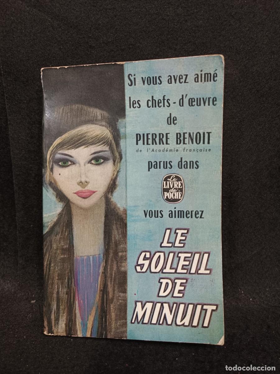 Libros de segunda mano: LE SOLEIL DE MINUIT - PIERRE BENOIT / 21.019 - Foto 1