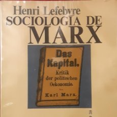 Libros de segunda mano: SOCIOLOGÍA DE MARX POR HENRI LEFEBVRE