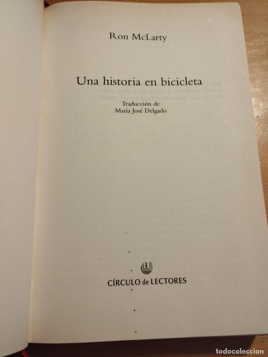 Libros de segunda mano: UNA HISTORIA EN BICICLETA (RON McLARTY) - Foto 2