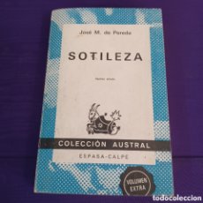 Libros de segunda mano: SOTILEZS - JOSE M. DE PEREDA / COLECCION AUSTRAL. Lote 390070649