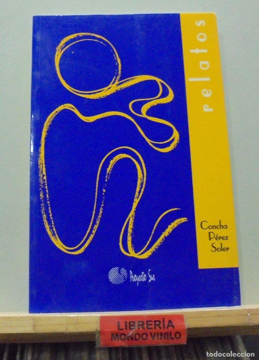 Libros de segunda mano: Relatos. Concha P&eacute;rez Soler - Foto 1