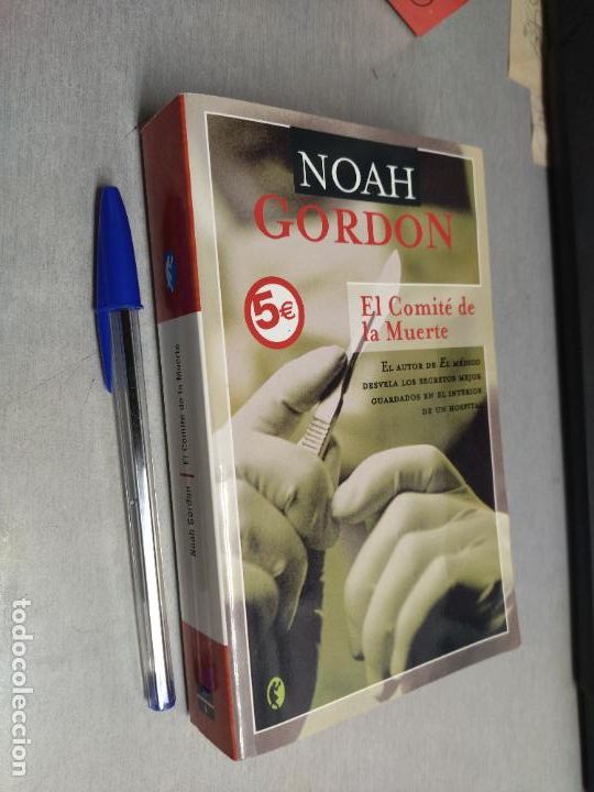 Libros de segunda mano: EL COMIT&Eacute; DE LA MUERTE / NOAH GORDON / BYBLOS 2005 - Foto 1