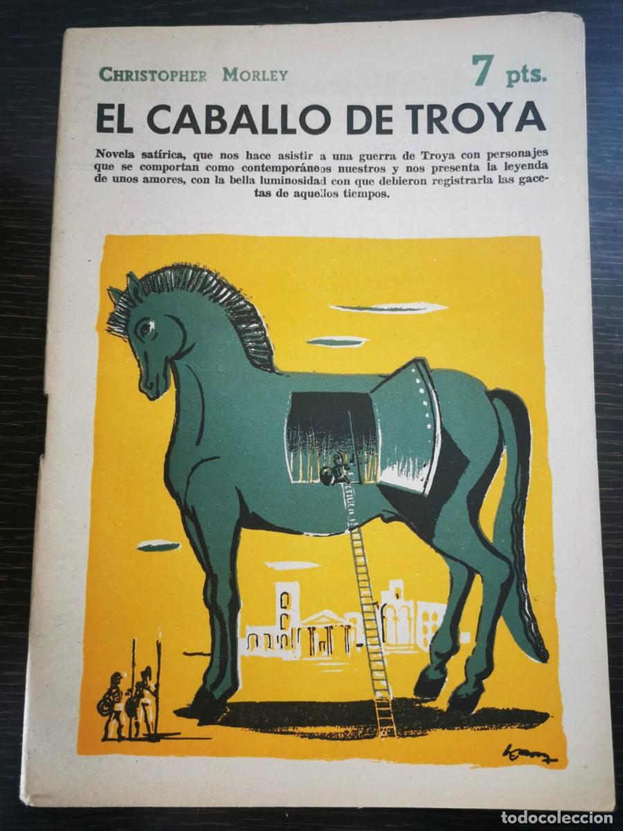 Libros de segunda mano: MORLEY, Christopher. El caballo de Troya: novela completa - Foto 1