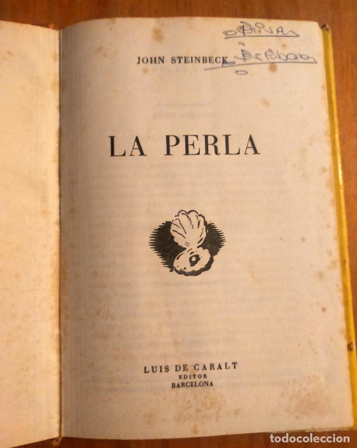 Libros de segunda mano: JOHN STEINBECK - LA PERLA - EDITORIAL LUIS DE CARALT - Foto 4