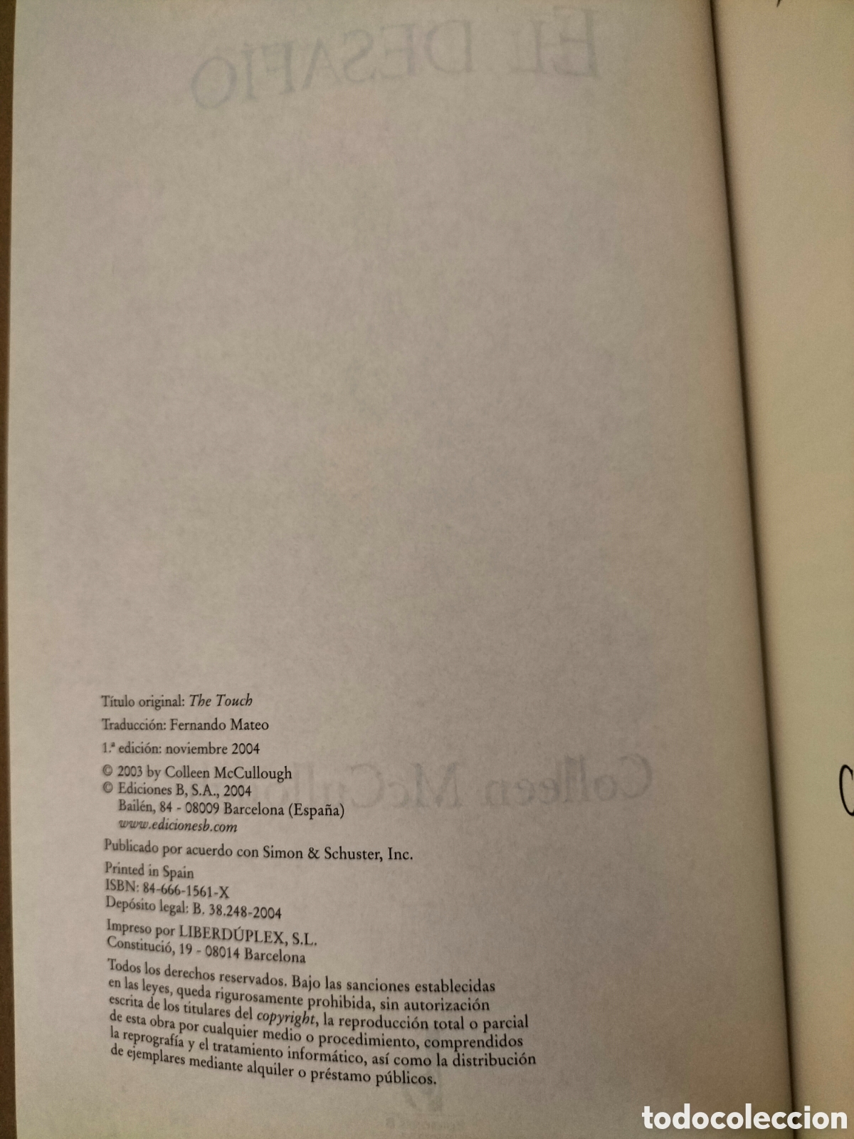 Libros de segunda mano: El desaf&iacute;o. Colleen McCullough. Ediciones B, 2004. Libro - Foto 4