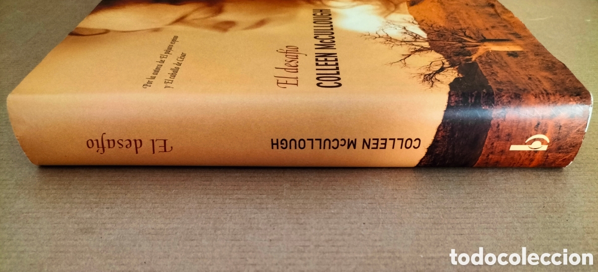 Libros de segunda mano: El desaf&iacute;o. Colleen McCullough. Ediciones B, 2004. Libro - Foto 11