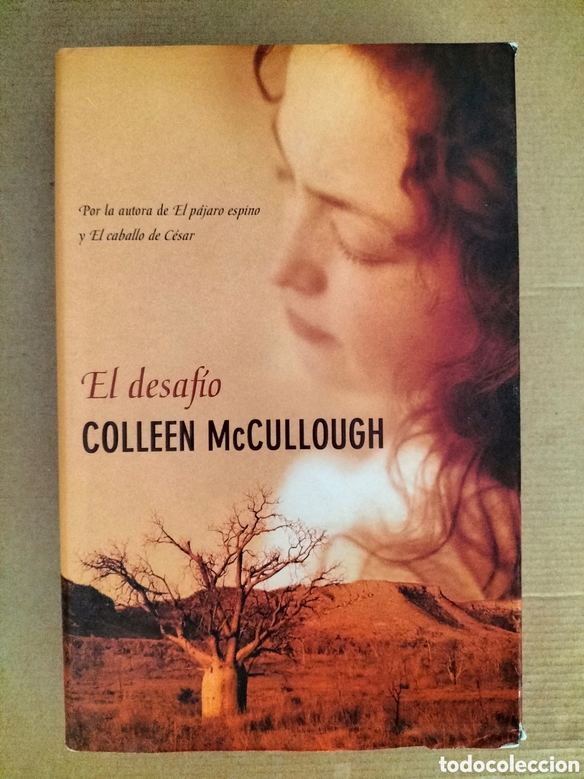 Libros de segunda mano: El desaf&iacute;o. Colleen McCullough. Ediciones B, 2004. Libro - Foto 1