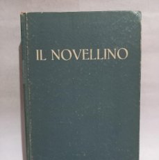 Libros de segunda mano: C. ALVARO - IL NOVELLINO OSSIA LE CENTO NOVELLE ANTICHE - PRIMERA EDICIÓN - 1945. Lote 390199629
