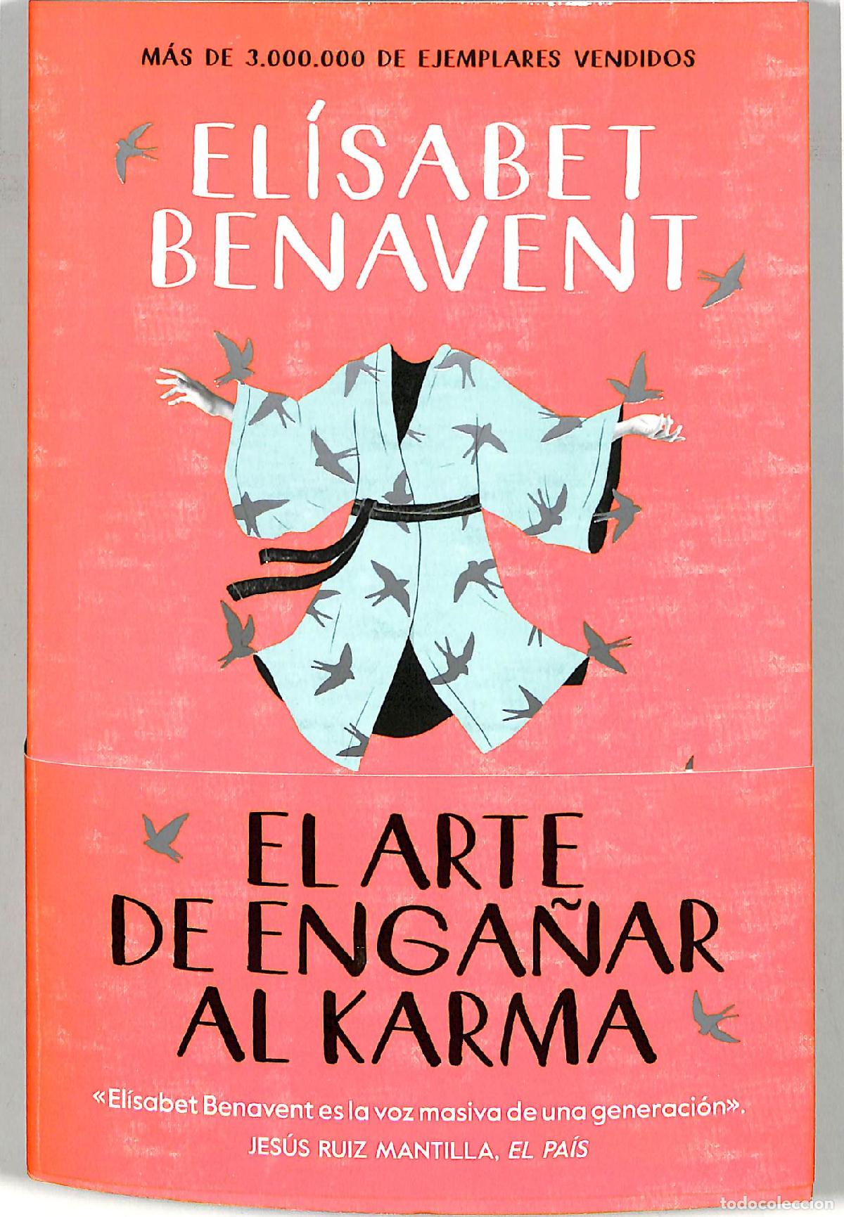 Libro Elisabet Benavent El arte de engañar al karma