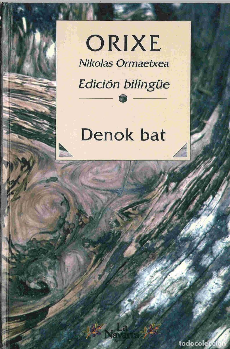 Libros de segunda mano: Orixe, Nikolas Ormaetxea. Denok bat. 1995. Edici&oacute;n biling&uuml;e - Foto 1