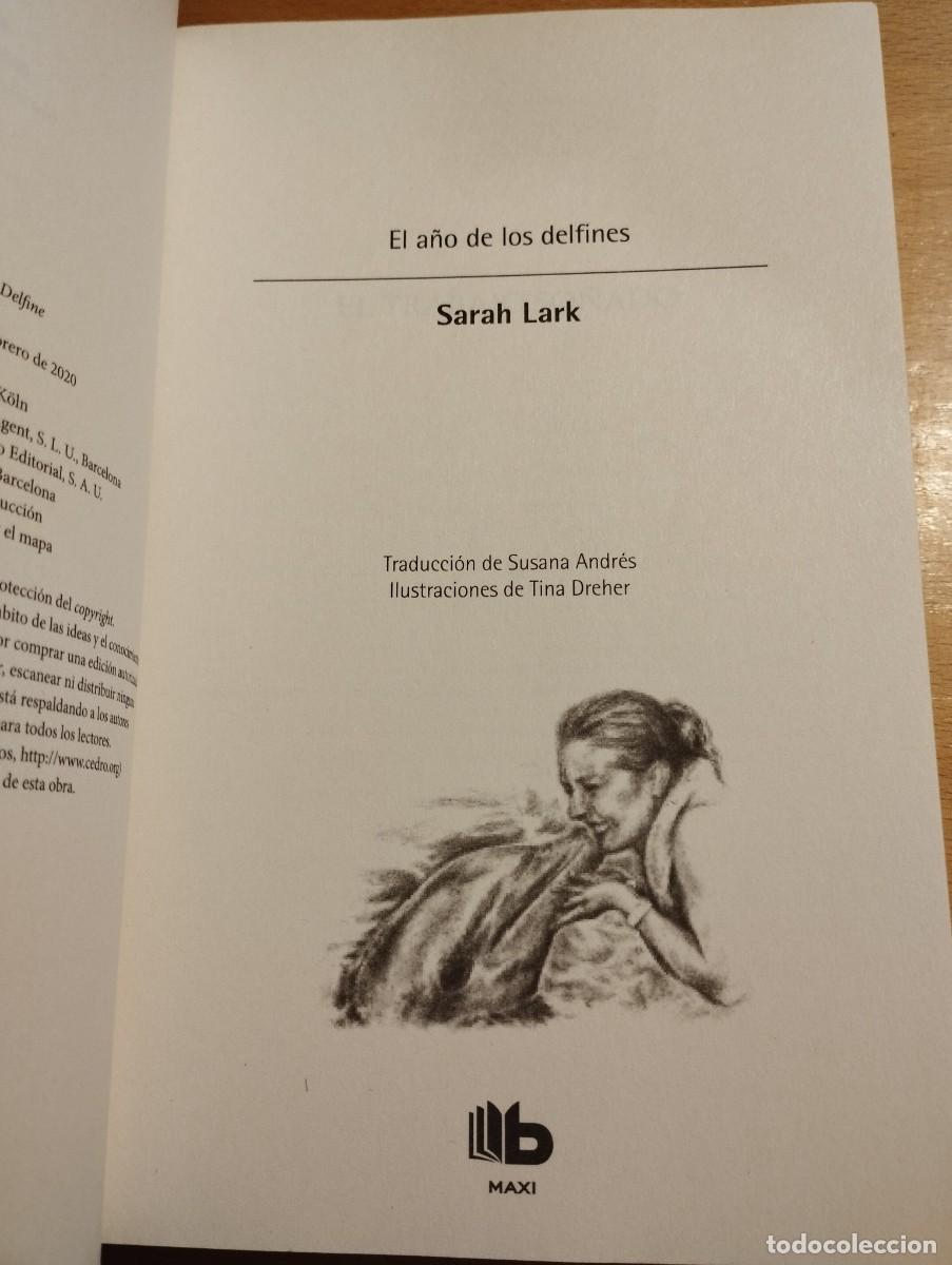 Libros de segunda mano: EL A&Ntilde;O DE LOS DELFINES (SARAH LARK) - Foto 2