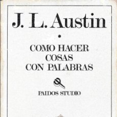 Libros de segunda mano: COMO HACER COSAS CON LAS PALABRAS, J.L. AUSTIN. Lote 390446154