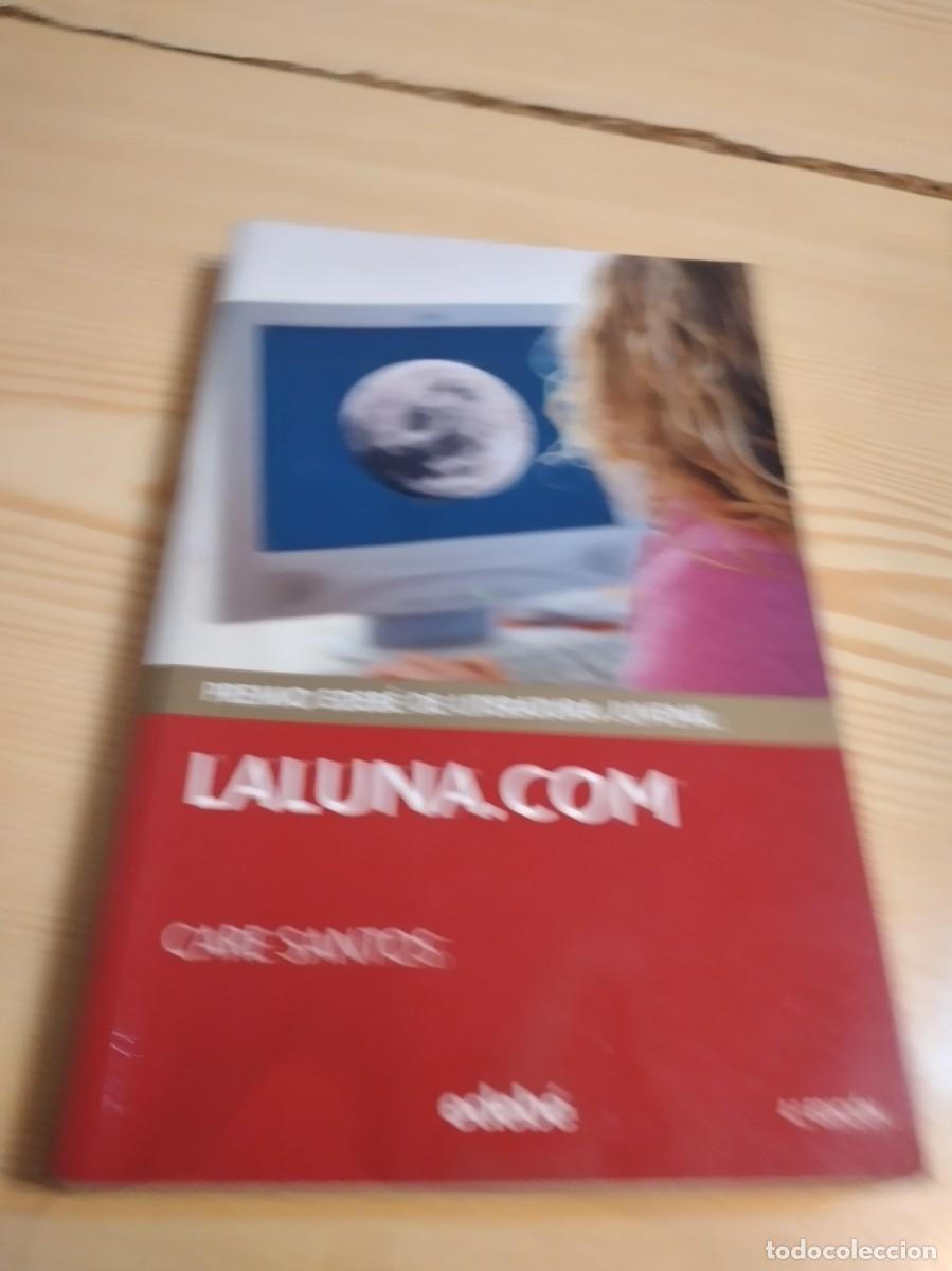Libros de segunda mano: C-333 LIBRO LALUNA.COM - CARE SANTOS - Foto 1
