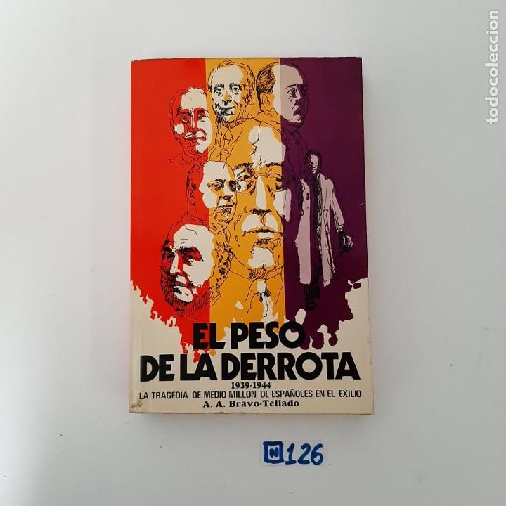 Libros de segunda mano: El peso de la derrota - Foto 1