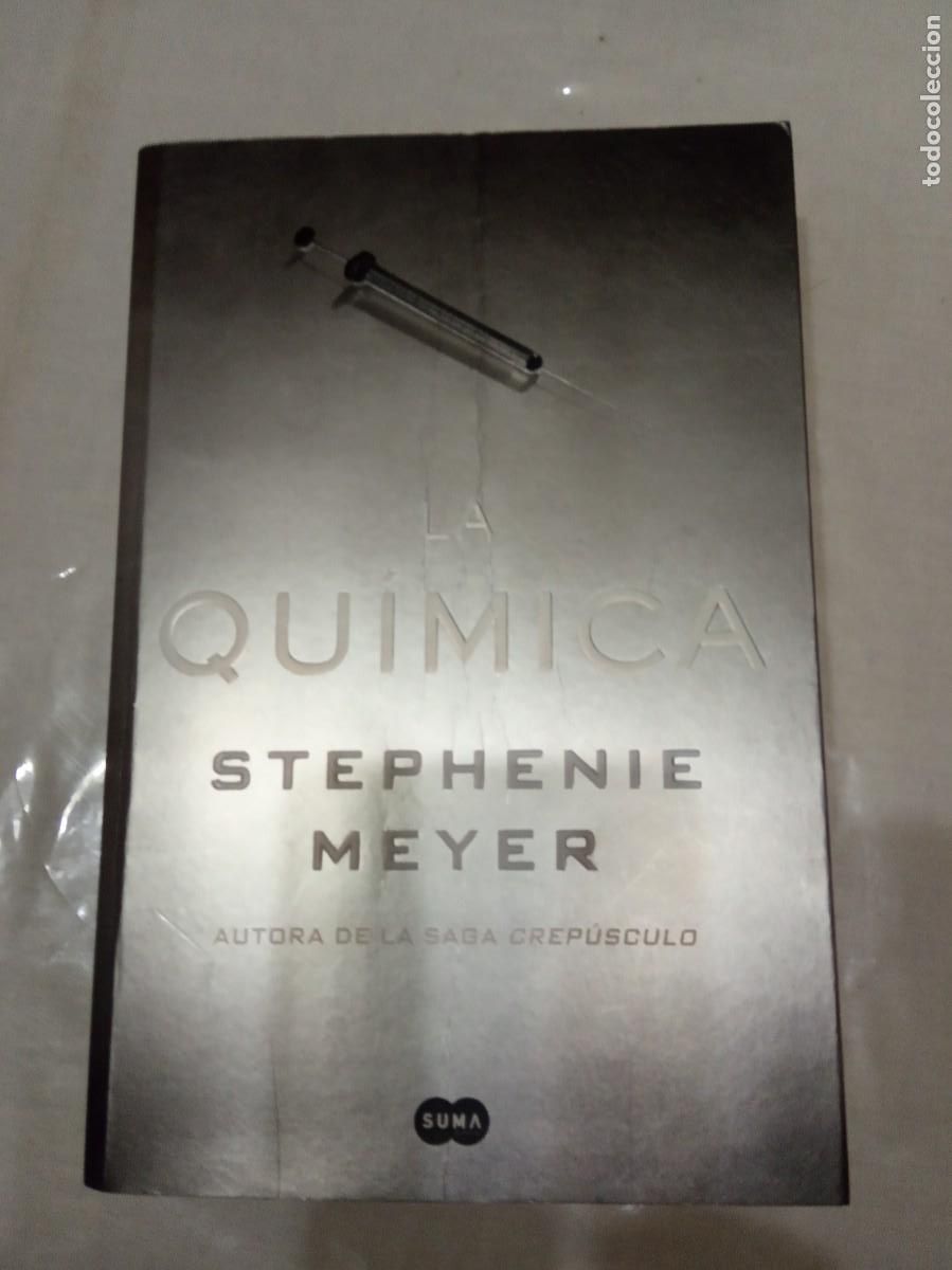 Libros de segunda mano: LA QU&Iacute;MICA - STEPHENIE MEYER. - Foto 1