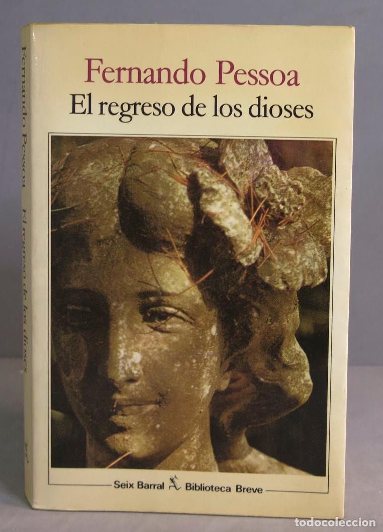 Libros de segunda mano: 1986.- El regreso de los dioses Pessoa - Foto 1