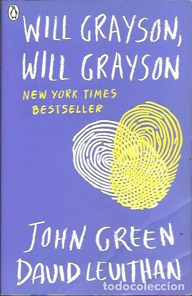 Libros de segunda mano: WILL GRAYSON WILL GRAYSON JOHN GREEN DAVID LEVITHAN - Foto 1