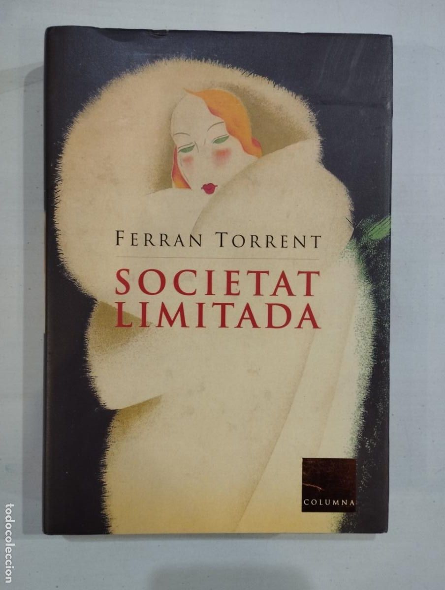Libros de segunda mano: Ferran Torrent - Societat limitada - Foto 1