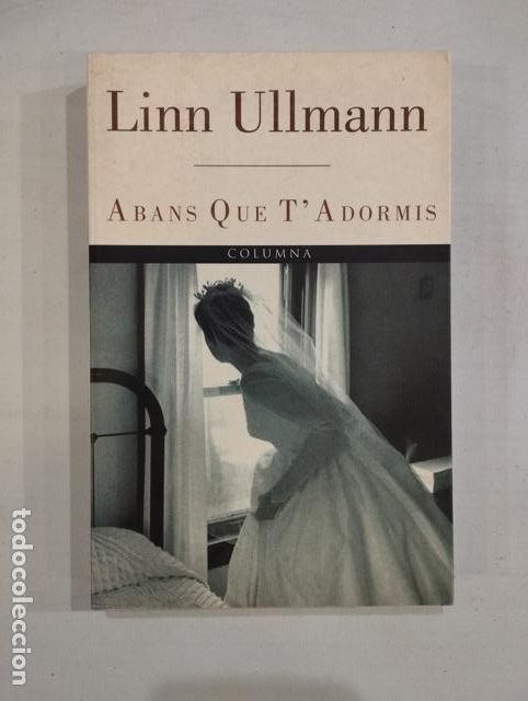 Libros de segunda mano: Linn Ullmann - Abans que t�adormis - Foto 1