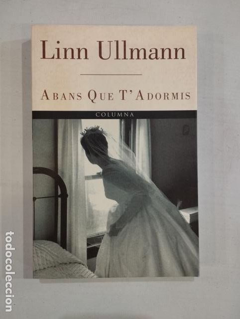 Libros de segunda mano: Linn Ullmann - Abans que tadormis - Foto 1