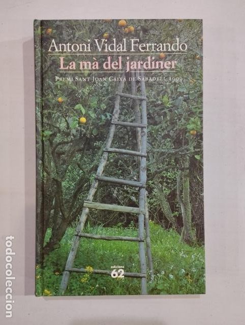 Libros de segunda mano: Antoni Vidal Ferrando - La m&agrave; del jardiner - Foto 1