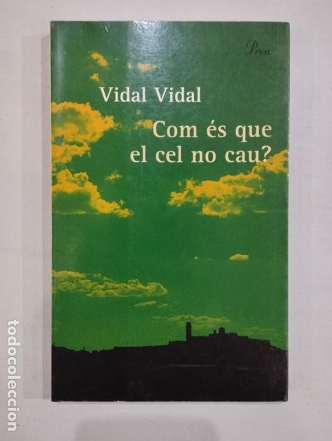 Libros de segunda mano: Vidal Vidal - Com &eacute;s que el cel no cau? - Foto 1