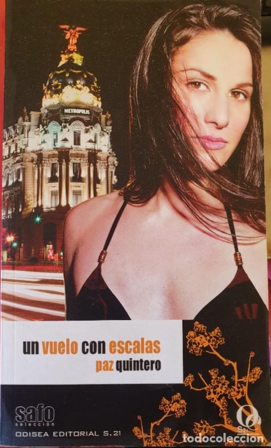 Second hand books: UN VUELO CON ESCALAS. - QUINTERO, Paz.