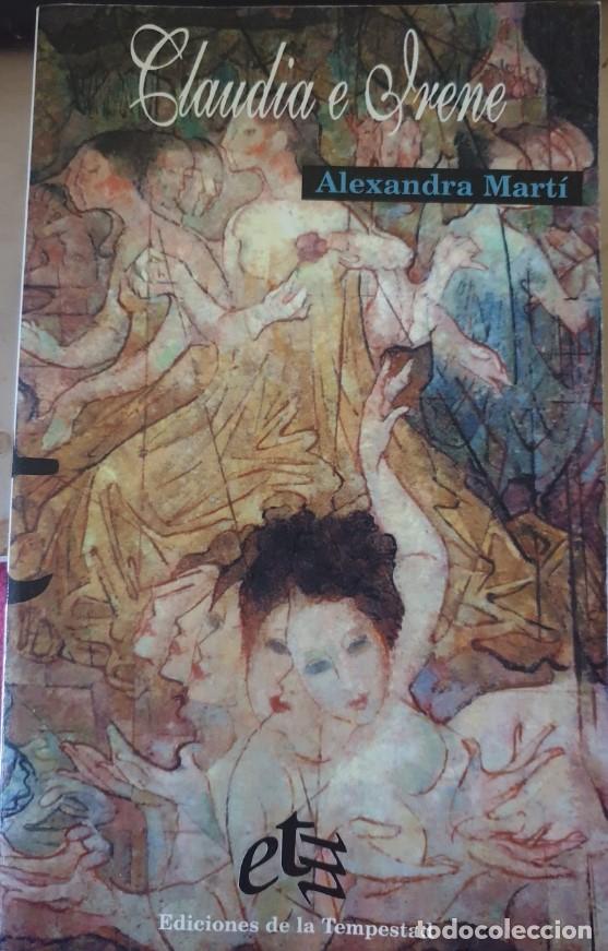 Second hand books: CLAUDIA E IRENE. - MARTI, Alexandra.