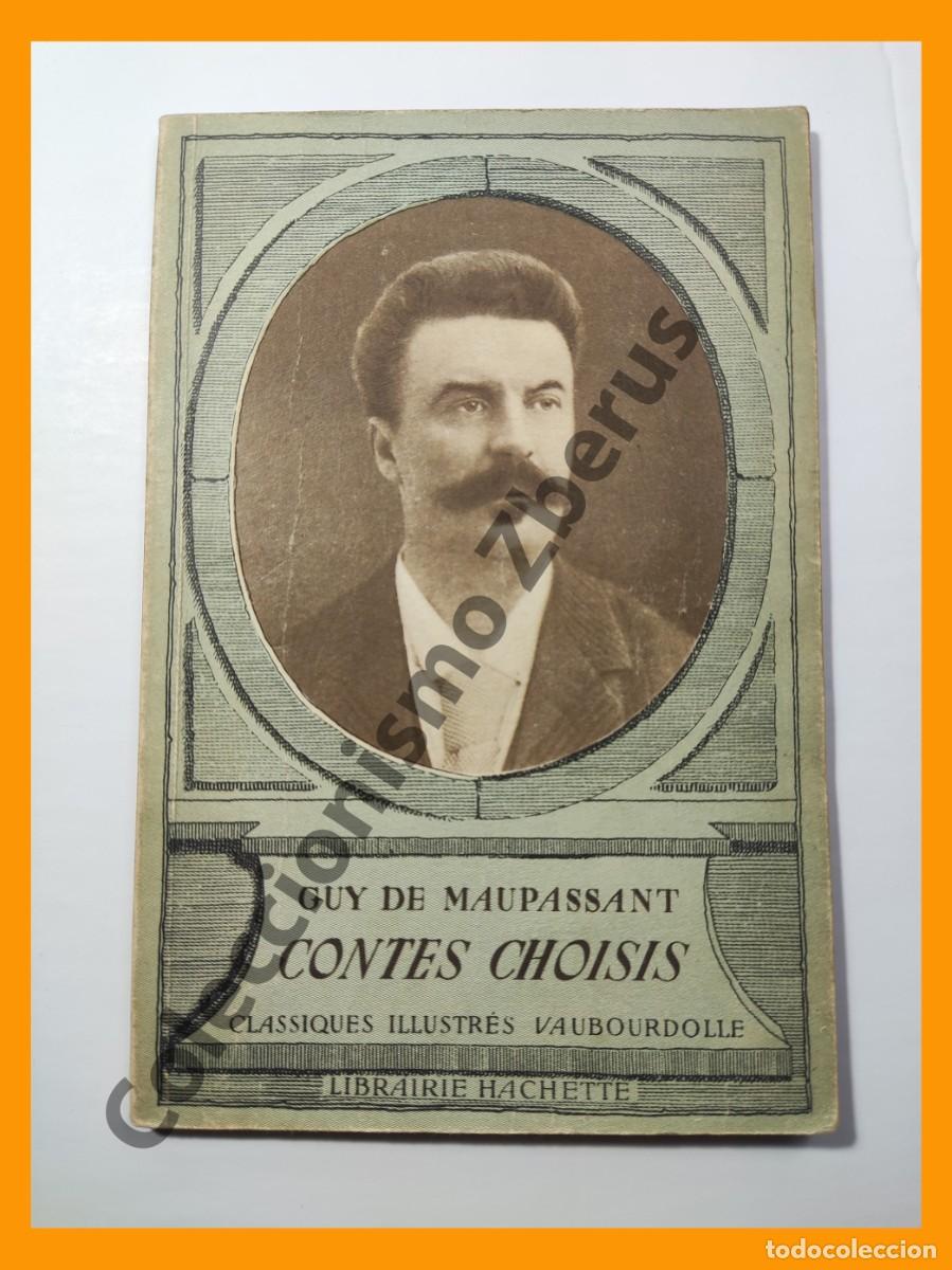 Libros de segunda mano: Contes Choisis et Extraits - Guy de Maupassant - Foto 1