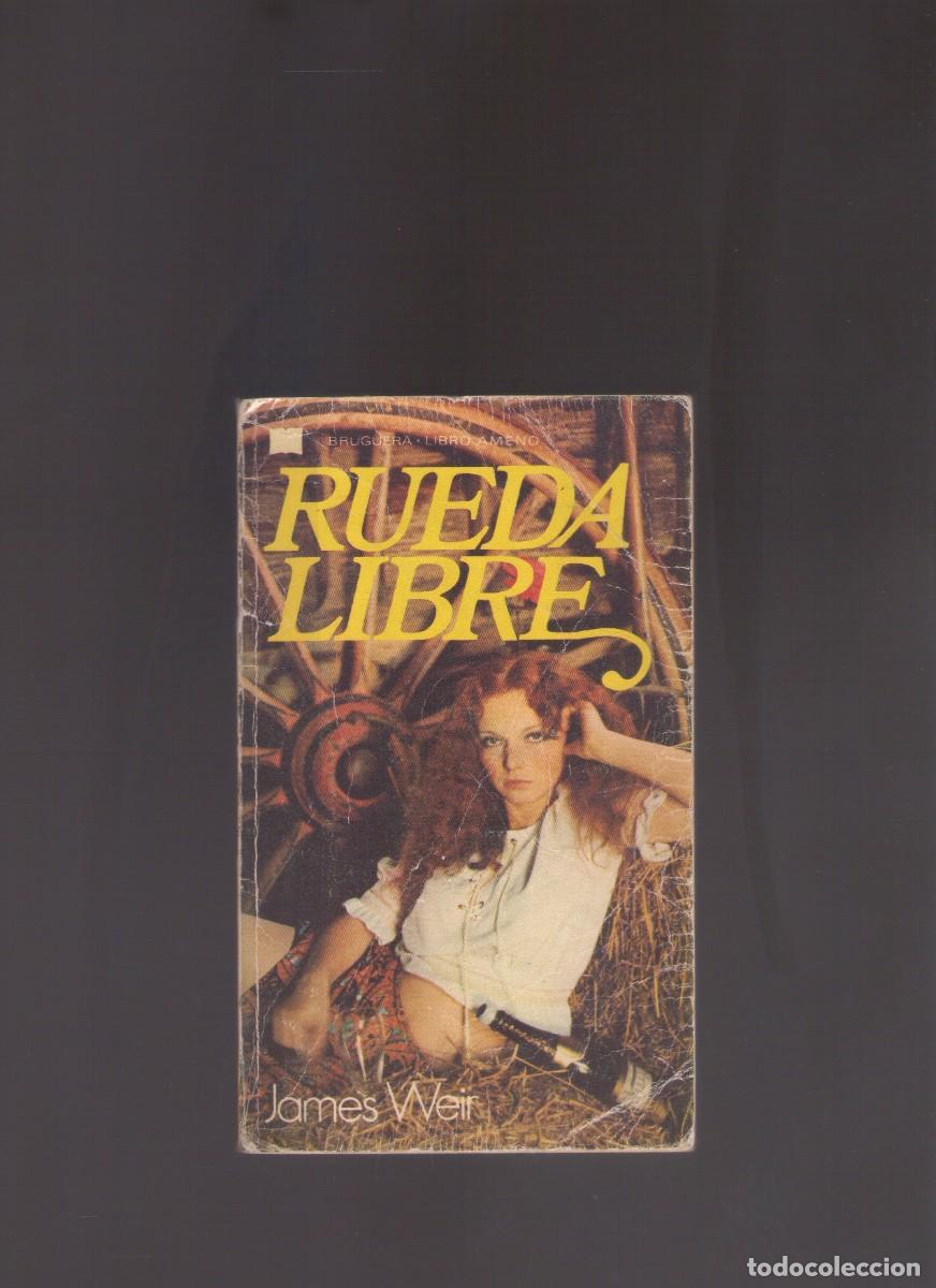 Libros de segunda mano: Bd. Rueda Libre (James Weir) - Foto 1
