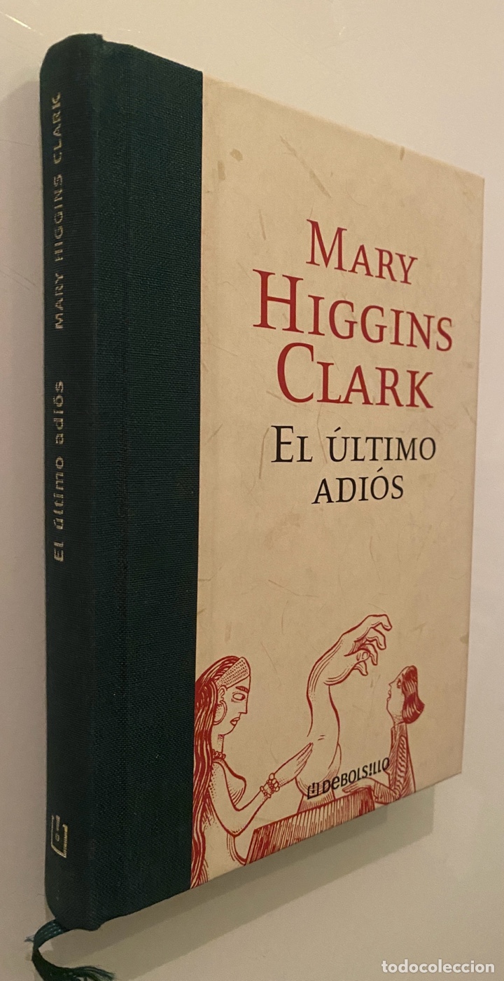 Libros de segunda mano: El &uacute;ltimo adi&oacute;s - HIGGINS CLARK, Mary - Foto 3
