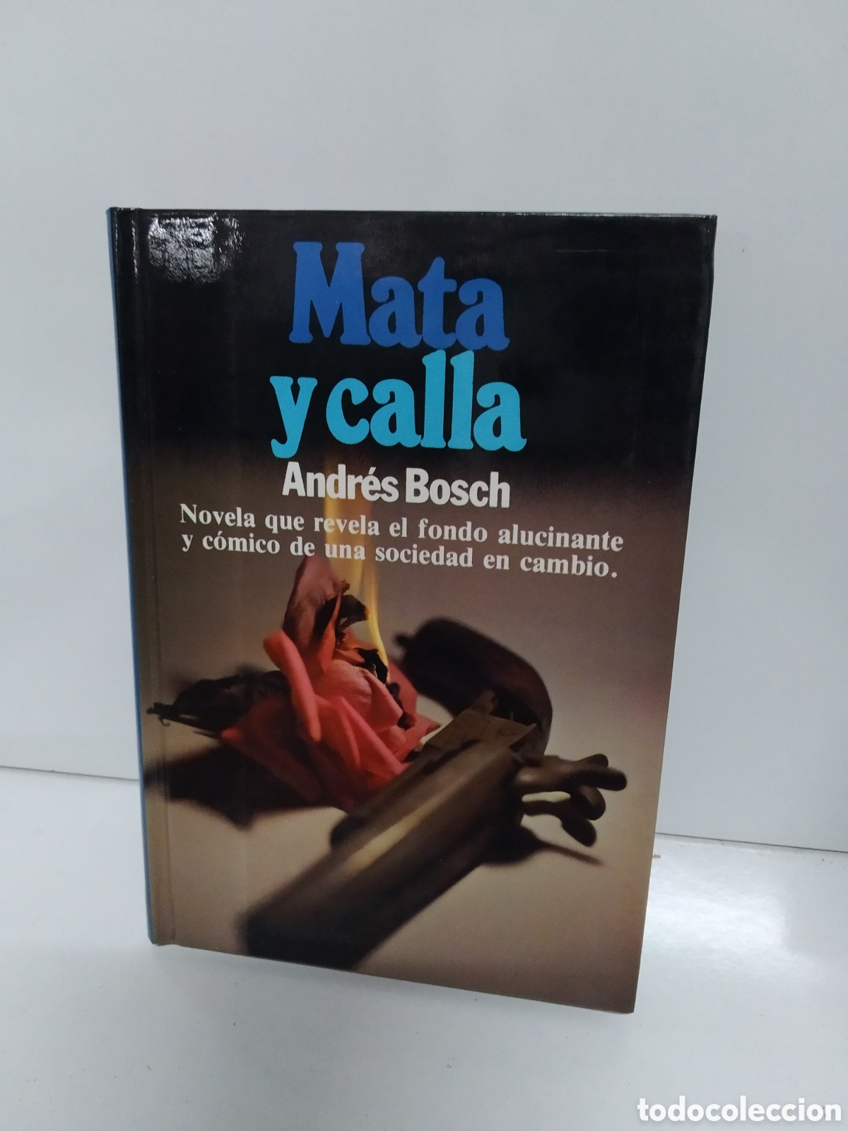 Libros de segunda mano: MATA Y CALLA. ANDR&Eacute;S BOSCH - Foto 1