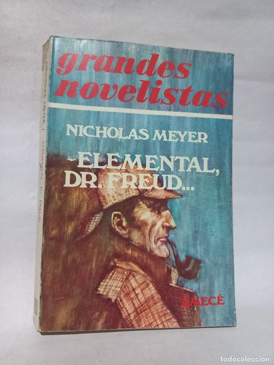 Libros de segunda mano: Nicholas Meyer - Elemental, Dr. Freud - 1975 - Foto 1