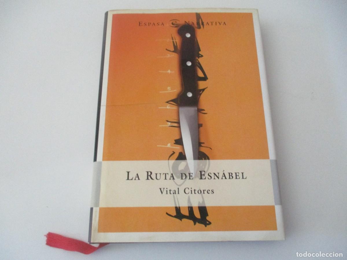 Gebrauchte B&uuml;cher: VITAL CITORES La ruta de Esn&aacute;bel W17381