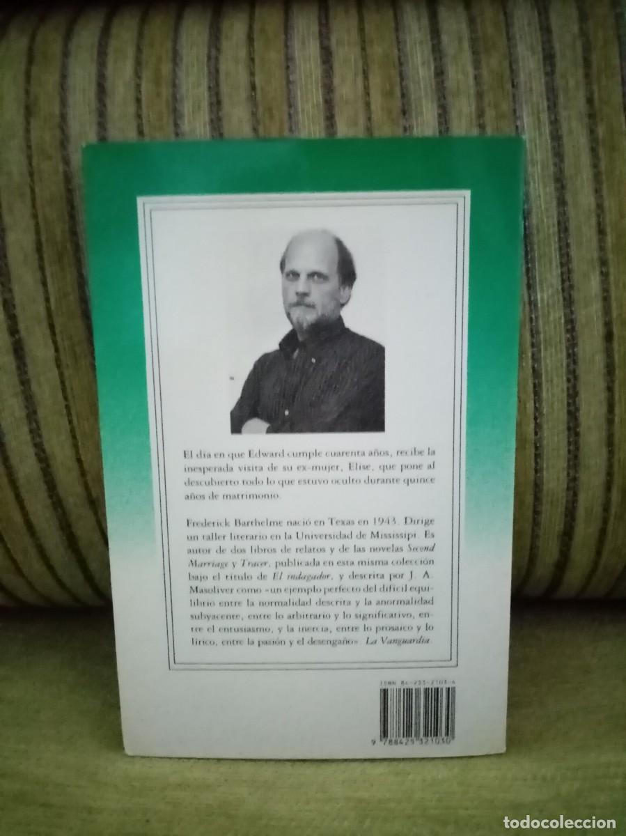 Libros de segunda mano: DOS CONTRA UNO Frederick Barthelme - Foto 3