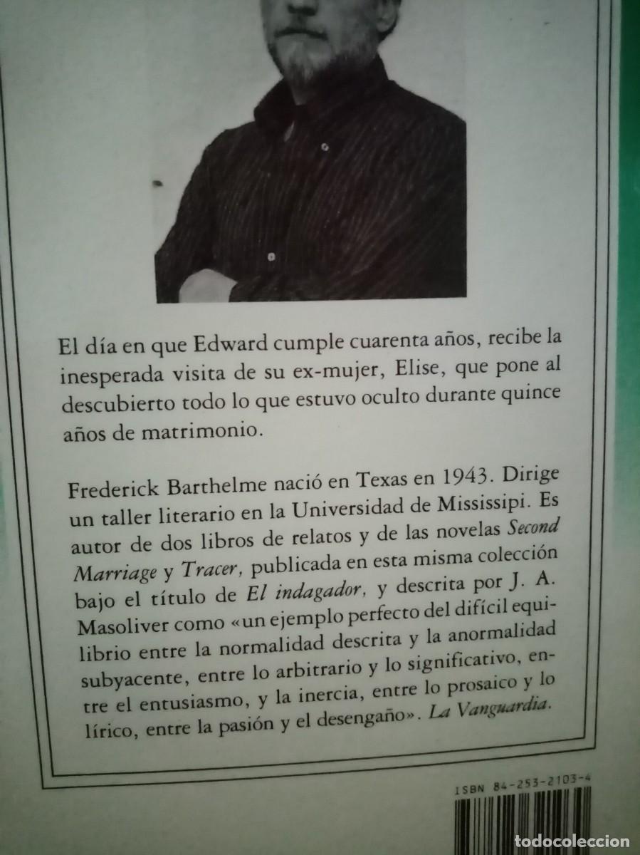 Libros de segunda mano: DOS CONTRA UNO Frederick Barthelme - Foto 4