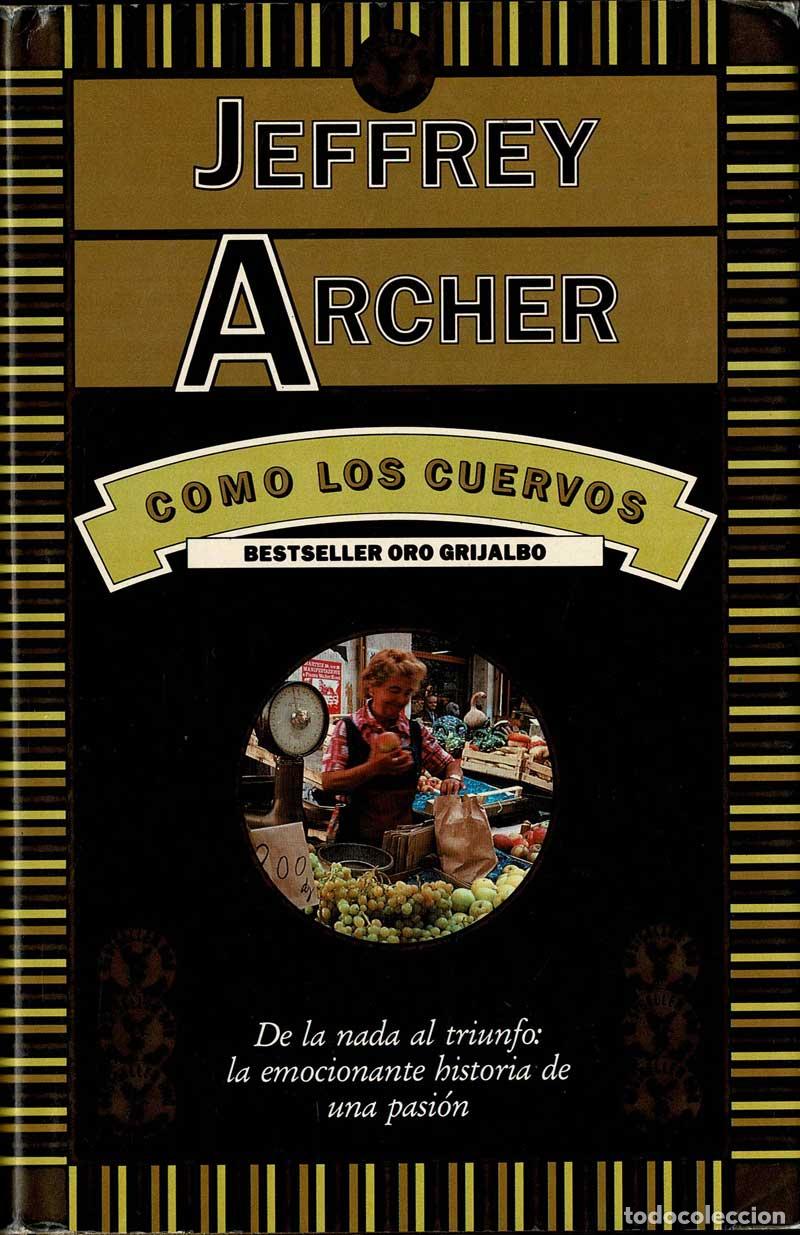 Libros de segunda mano: Como los cuervos - Jeffrey Archer - Foto 1