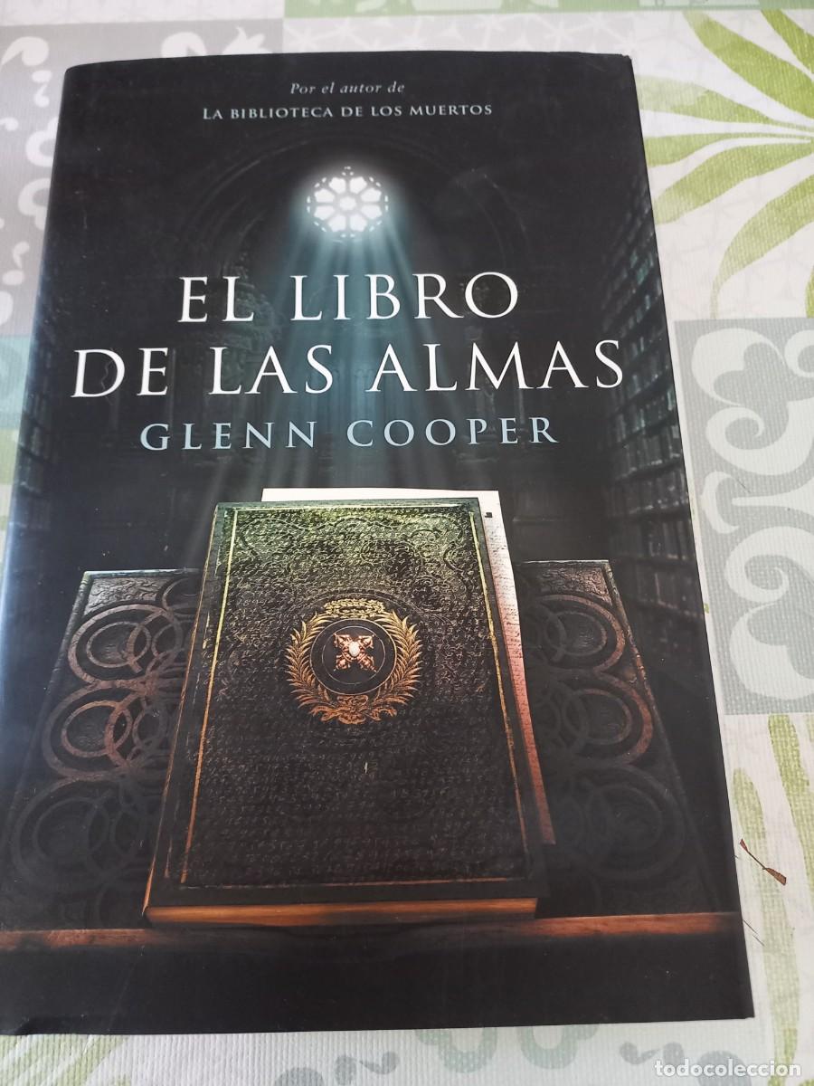 Libros de segunda mano: EL LIBRO DE LAS ALMAS , GLENN COOPER - Foto 1