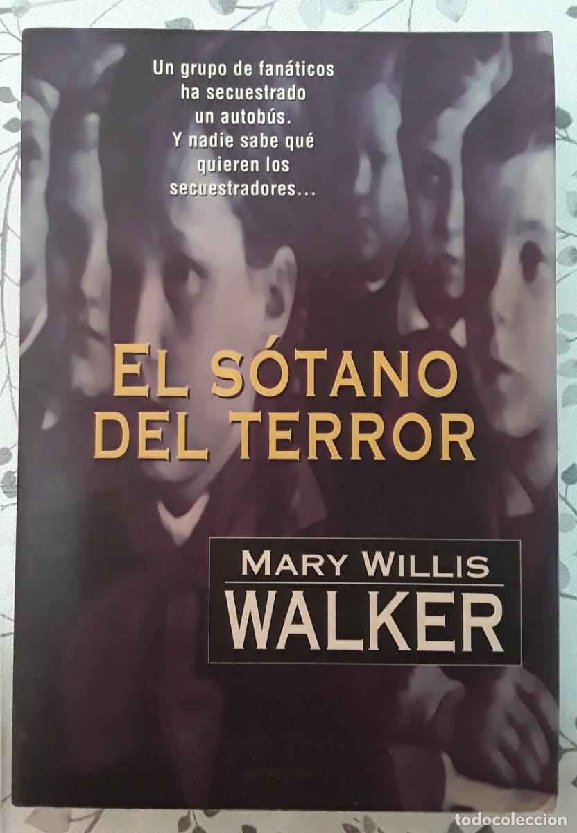 Libros de segunda mano: El s&oacute;tano del terror, libro de Mary Willis Walker - Foto 1