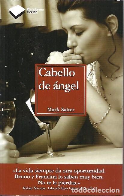 Libros de segunda mano: CABELLO DE ANGEL MARK SALTER - Foto 1