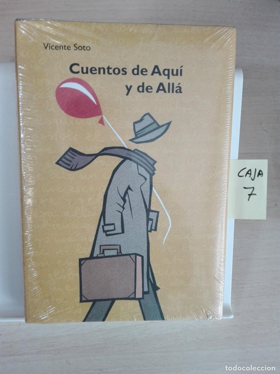 Libros de segunda mano: CUENTOS DE AQUI Y ALLA ANTOLOG&Iacute;A VICENTE SOTO