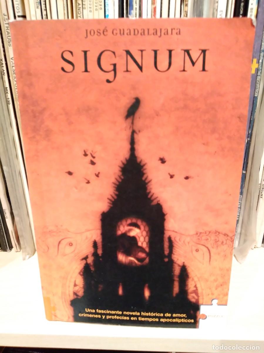 Libros de segunda mano: Signum-Jose Guadalajara-Libro-