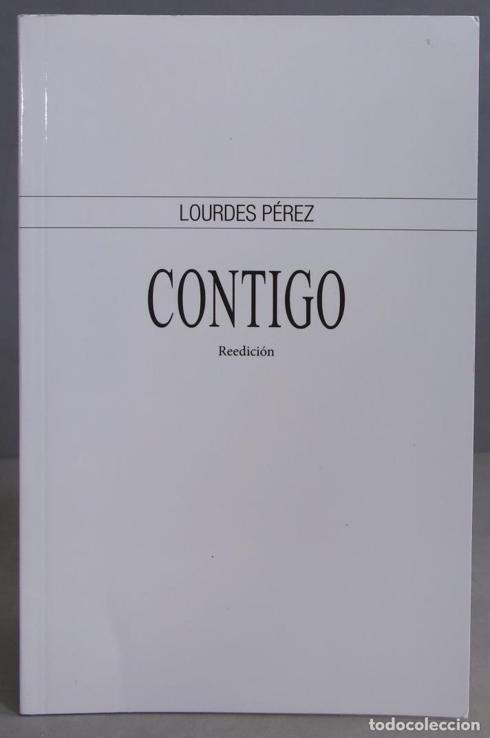 Libros de segunda mano: Contigo. Lourdes P&eacute;rez - Foto 1
