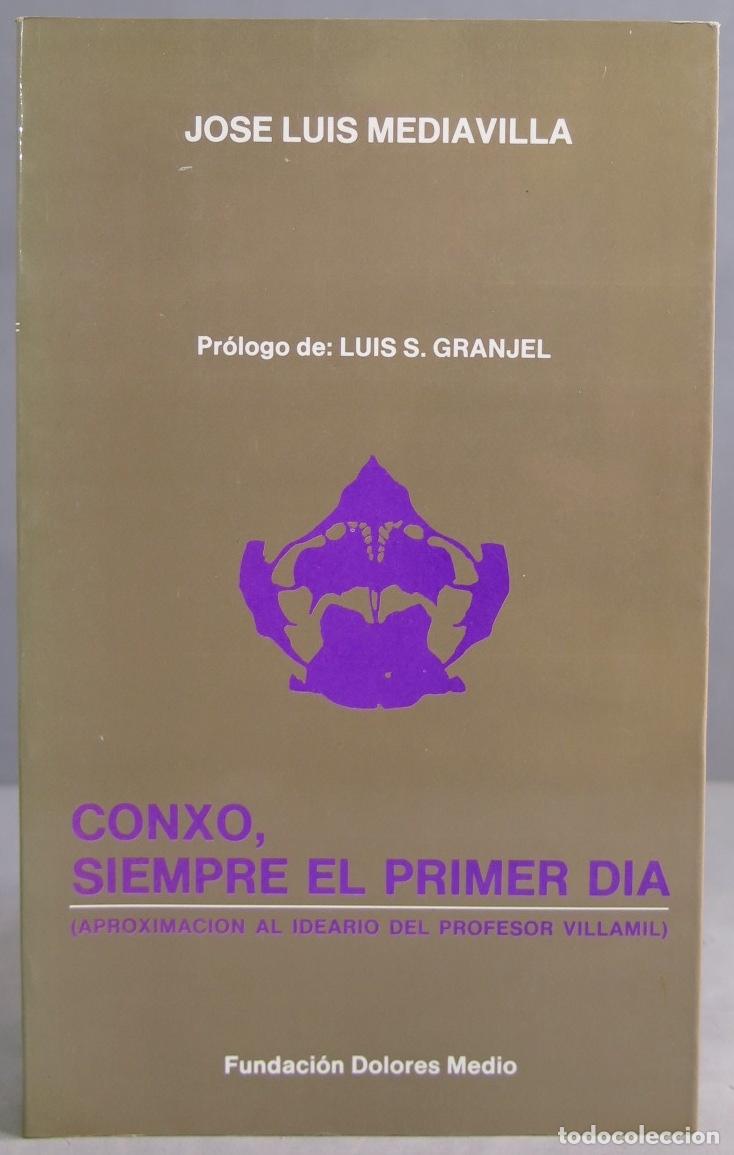Libri di seconda mano: Conxo, siempre el primer d&iacute;a (Villamil y Conxo). MEDIAVILLA