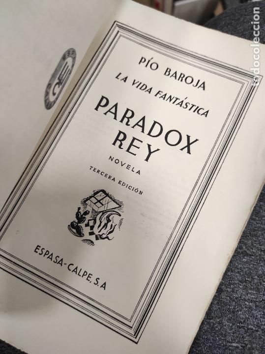 Libros de segunda mano: PARADOX REY. Baroja, P&iacute;o - Foto 2