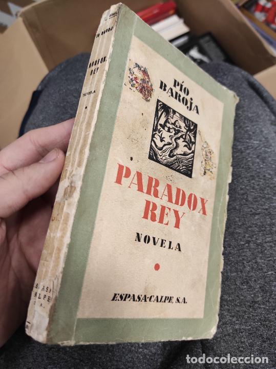 Libros de segunda mano: PARADOX REY. Baroja, P&iacute;o - Foto 1