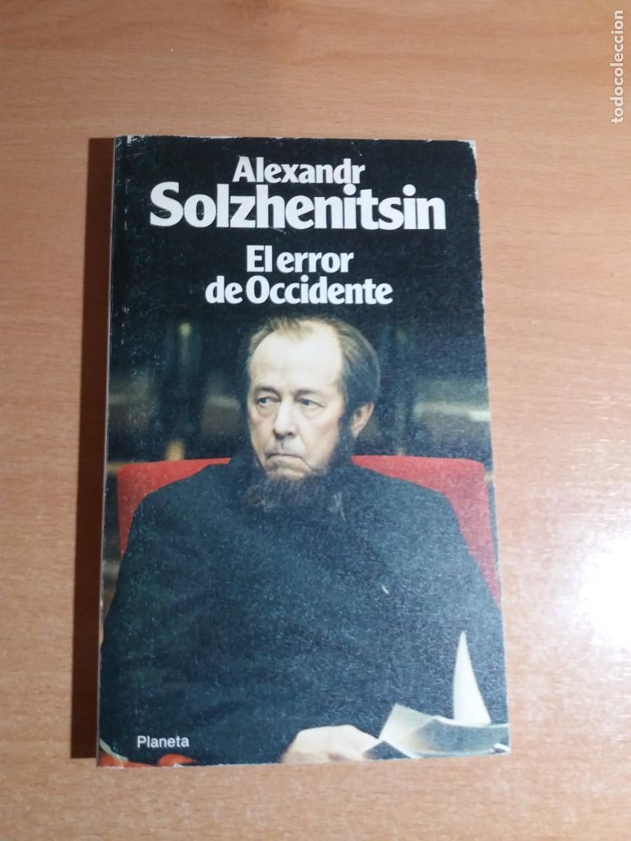 Libros de segunda mano: EL ERROR DE OCCIDENTE. ALEXANDR SOLZHENITSIN - Foto 1